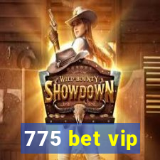 775 bet vip